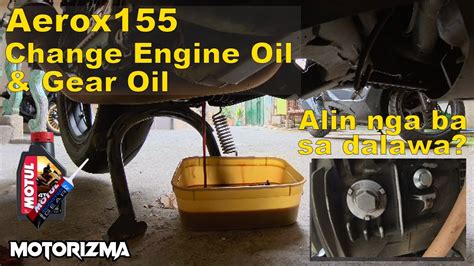 Aerox Change Oil Engine And Gear Oil Paano At Kelan Dapat Mag