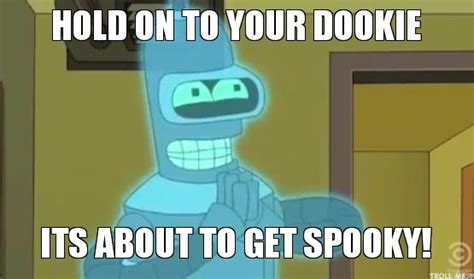 Its About To Get Spooky Futurama Know Your Meme