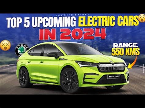 Top 5 Upcoming Electric Cars 2024 Electric Vehicles India