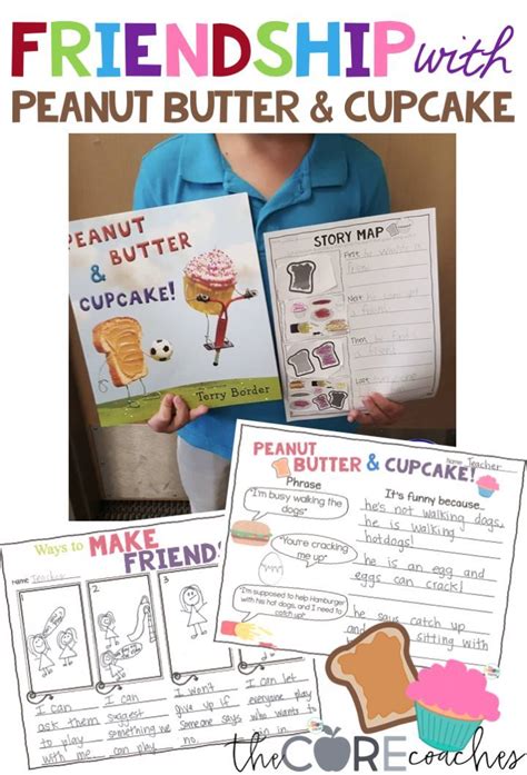 Teach students about friendship with Peanut Butter and Cupcake ...