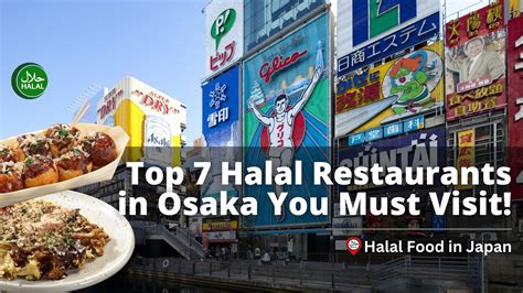 Top 7 Halal Restaurants In Osaka That YOU MUST Visit Halal Food In Japan