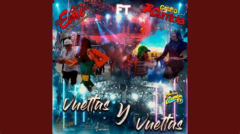 Vueltas Y Vueltas Version Sonidera Feat Los Te Cumbia YouTube Music