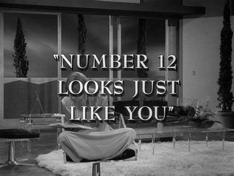 Number 12 Looks Just Like You The Twilight Zone Wiki Fandom Powered