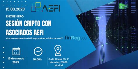 Sesión con los asociados de la AEFI de la vertical de Crypto