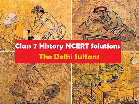 Ncert Solutions For Class History Our Past Ii Chapter The Delhi