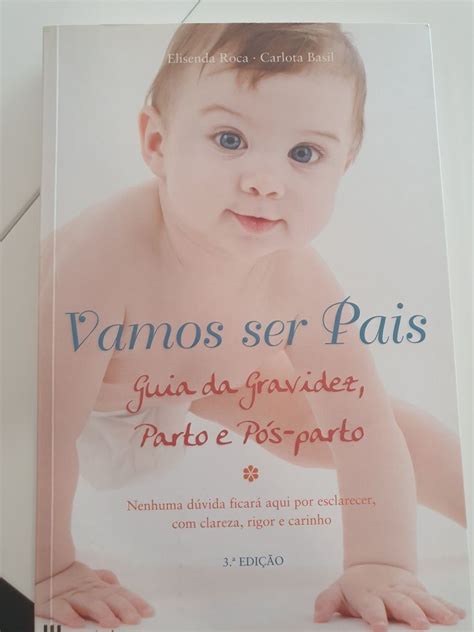 Livro vamos ser pais guia da gravidez parto e pós parto Anta E Guetim