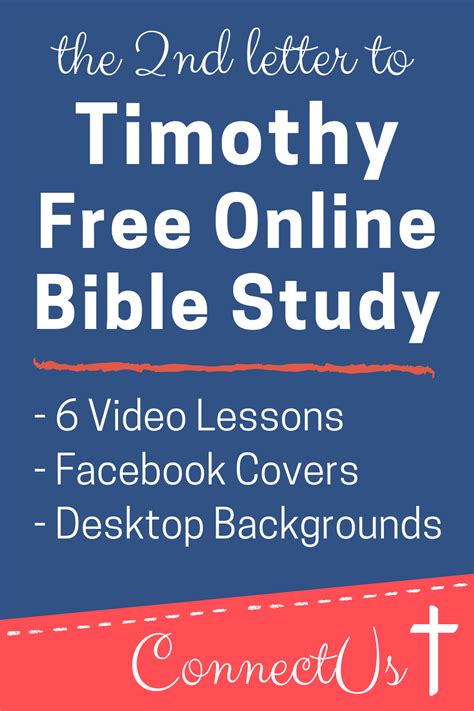 6 Free Bible Study Lessons on 2 Timothy – ConnectUS