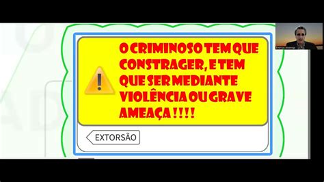 CRIME DE EXTORSÃO 2022 ART 158 159 160 CP EXTORSÃO QUALIFICADA