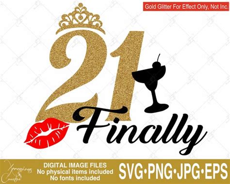 Finally 21 Svg 21st Birthday Svg Finally Legal 21st Etsy