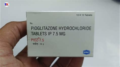 Pioz 75 Tablet Pioglitazone Hydrochloride Tablet Pioz 75mg Tablet