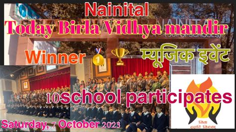 Nainital Birla Vidhya Mandir Music Event 10 School Participates7oct