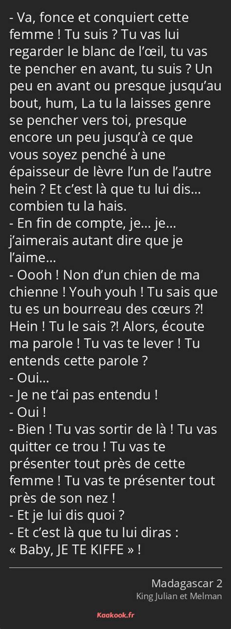 Citation Va Fonce Et Conquiert Cette Femme Tu Suis Kaakook