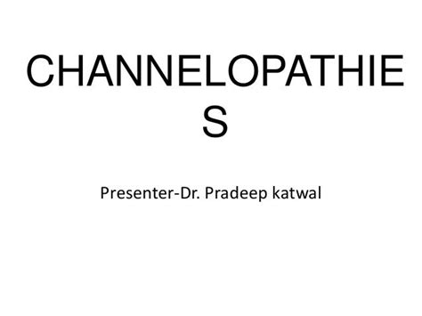 channelopathies