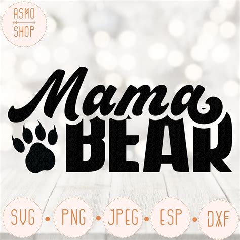 Mama Bear Svg Mommy Svg Mom To Be Svg Mom Shirt Design Etsy