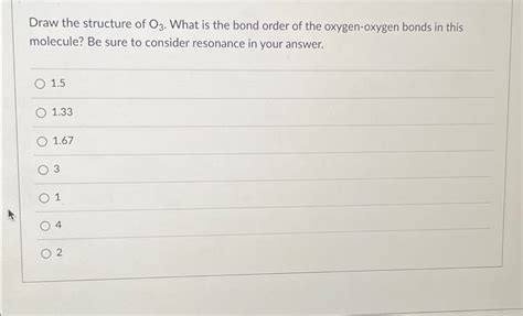 Answered Draw The Structure Of O3 What Is The Bartleby