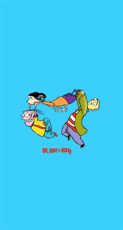 Pin On Edd Ed Y Eddy Cartoon Wallpaper Iphone Old Cartoon Network