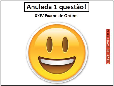 Oab Anula Quest O Da Fase Do Xxiv Exame De Ordem Blog Exame De Ordem