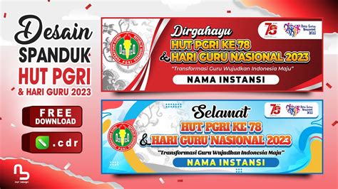 Spanduk Hut Pgri Ke 78 And Hari Guru Nasional 2023 File Cdr