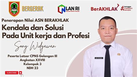 Penerapan Kendala Dan Solusi Nilai Asn Berakhlak Pada Unit Kerja Ii