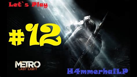 Metro Last Light Deutsch Blind Pc Full Hd P Let S Play