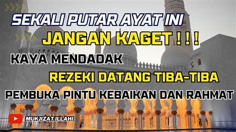 Sekali Putar Ayat Ini Insyaallah Rezeki Datang Tiba Tiba Doa