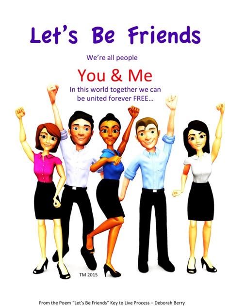 Let's Be Friends - Let's Be Friends Poem by Deborah Berry