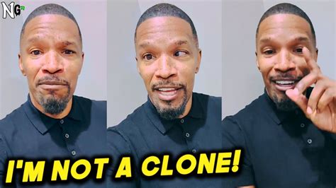 Jamie Foxx Is Not A Clone Jamie Responds To Rumors About His Health