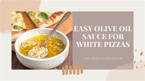 White Pizza Sauce Olive Oil