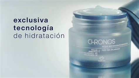 Natura Chronos Acqua Biohidratante Renovador YouTube