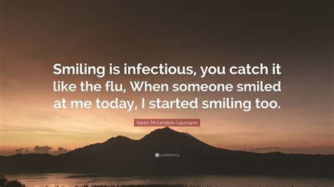 Infectious Smile Quotes