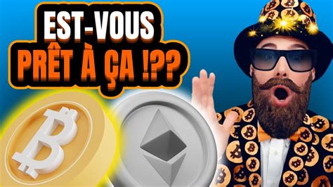 Tes Vous Pr T A Analyse Trading Bitcoin Btc Ethereum