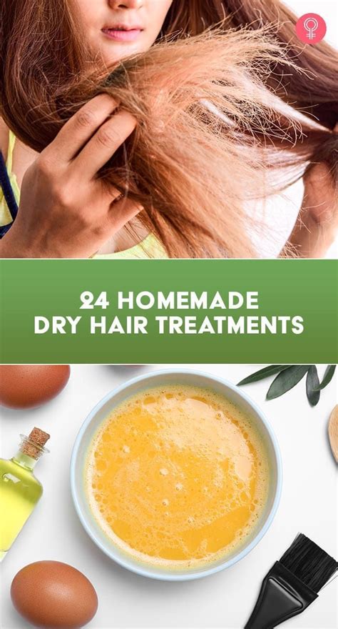 24 Homemade Dry Hair Treatments For Strong And Healthy Locks Dry Brittle Hair Dry Hair