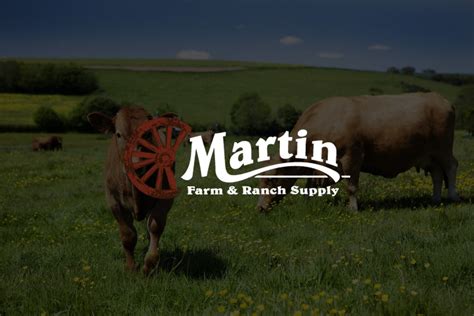 Martin Farm Ranch Supply Ranch Feed Supply Store About Us