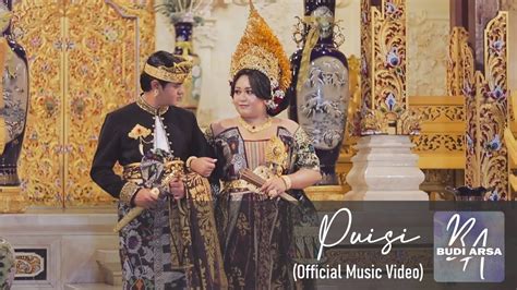 Budi Arsa Puisi Official Music Video Youtube