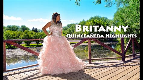 Brittany s Quinceañera Highlights YouTube