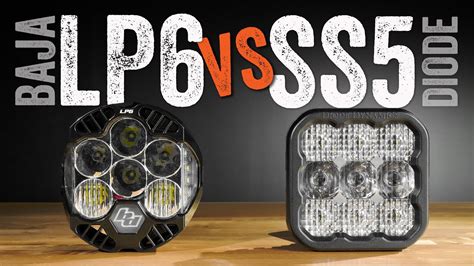 Ultimate Off Road Showdown Baja Designs Lp6 Vs Diode Dynamics Ss5 Pod Lights Put Head To Head