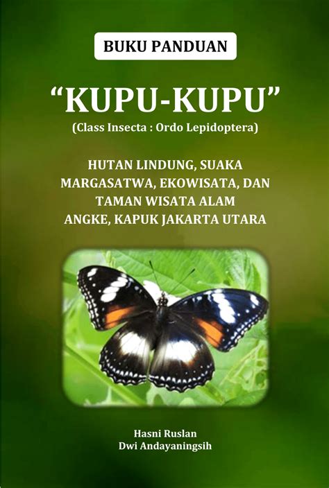 Pdf Buku Panduan Kupu Kupu Di Hutan Lindung Suaka Margasatwa