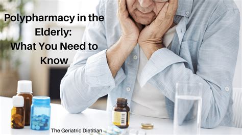 Polypharmacy In The Elderly What You Need To Know The Geriatric