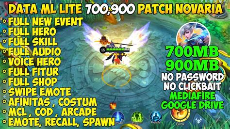 Data ML Lite 700mb 900mb Full Skin Full Event Patch Novaria ML Lite