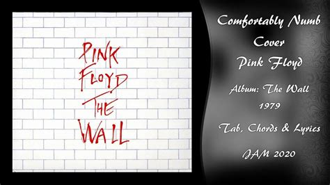 Comfortably Numb Pink Floyd Tab Chords And Lyrics Youtube