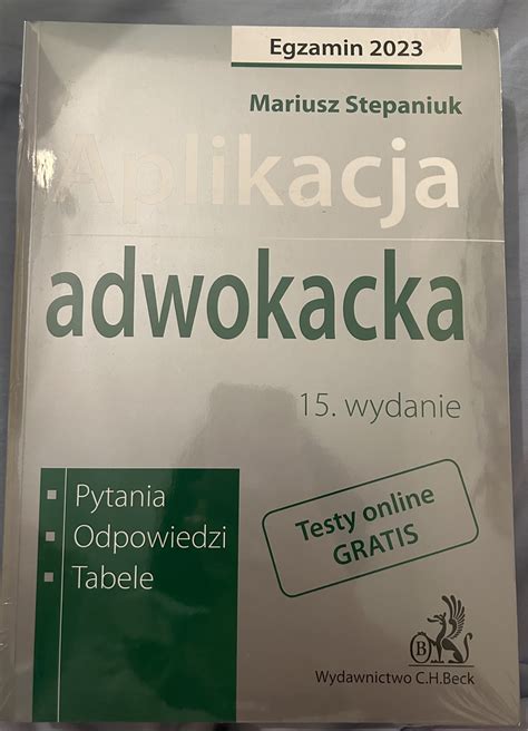 Aplikacja Adwokacka 2023 Stepaniuk Warszawa Kup Teraz Na Allegro