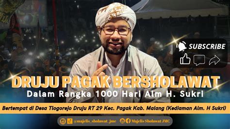 Live Majelis Sholawat Jmc Druju Pagak Bersholawat Youtube