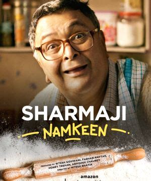 Sharmaji Namkeen Movie Cast, Review, Wallpapers & Trailer