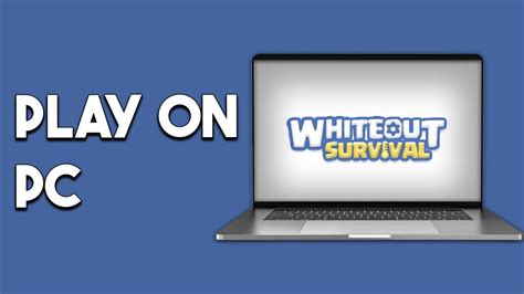 How To Play Whiteout Survival On Pc Youtube