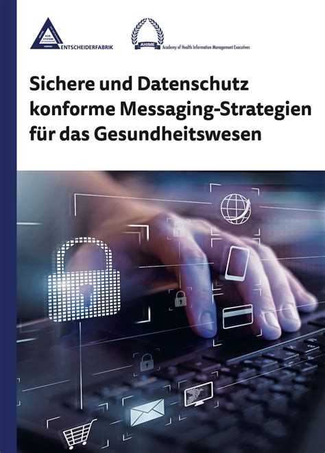 Kenn Sie diese Studie? Sichere und Datenschutz konforme Messaging
