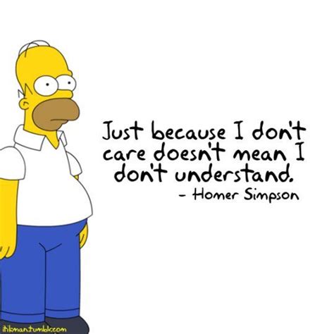 Quote Of The Day Homer Simpson Quotes Simpsons Quotes Simpsons Funny