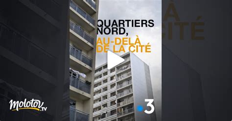 Quartiers Nord au delà de la cité en streaming gratuit