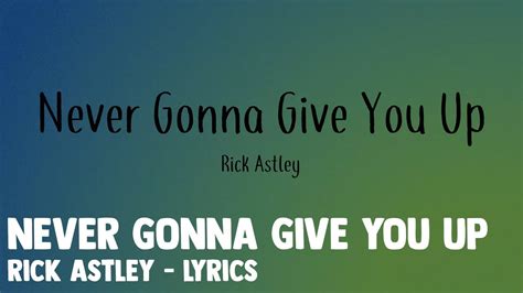 Rick astley never gonna give you up lyrics - prosrety