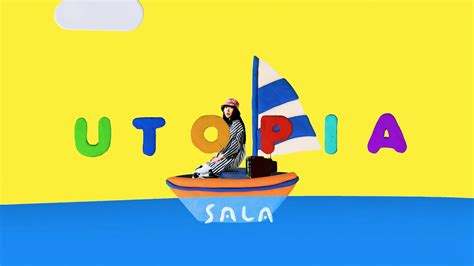 Sala Utopia Official Music Video Youtube