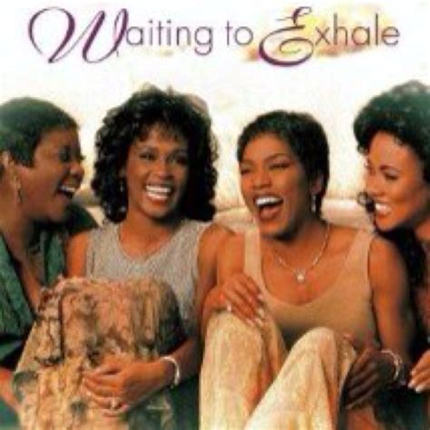 Waiting To Exhale Quotes. QuotesGram